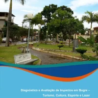 Diagnóstico e avaliação de impactos em Bugre – Turismo, cultura, esporte e lazer