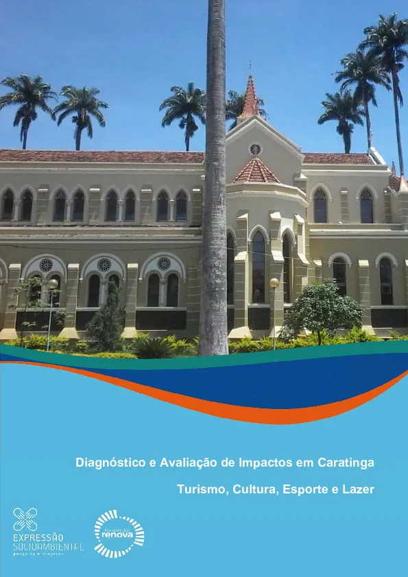 Diagnóstico e avaliação de impactos em Caratinga – Turismo, cultura, esporte e lazer