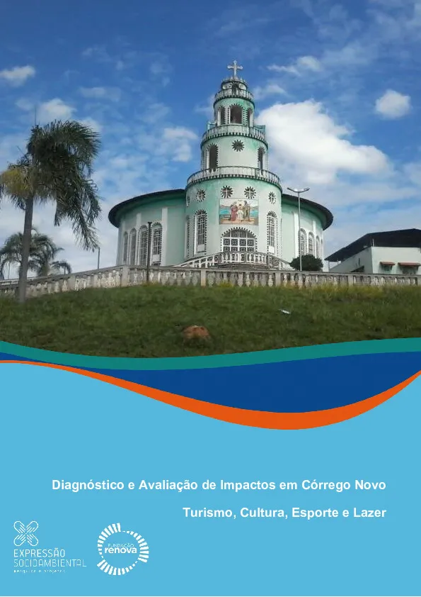 Diagnóstico e avaliação de impactos em Córrego Novo – Turismo, cultura, esporte e lazer
