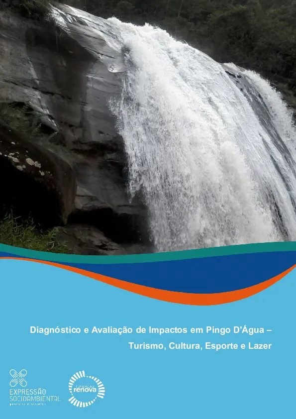Diagnóstico e avaliação de impactos em Pingo D´água – Turismo, cultura, esporte e lazer