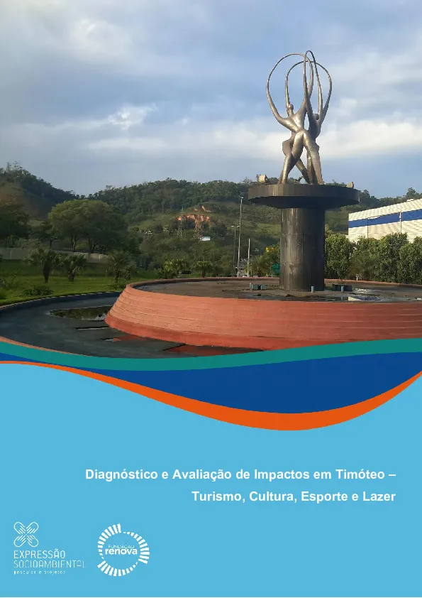 Diagnóstico e avaliação de impactos em Timóteo – Turismo, cultura, esporte e lazer