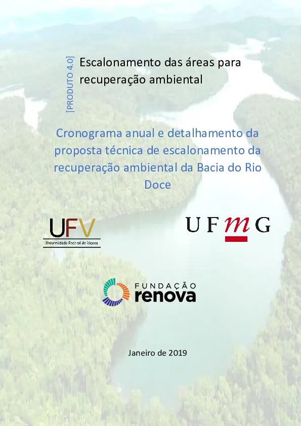 Escalonamento das áreas para recuperação ambiental: Cronograma anual e detalhamento da proposta técnica de escalonamento da recuperação ambiental da Bacia do Rio Doce