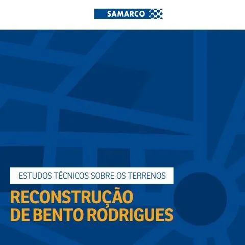 Estudo Técnico sobre os terrenos: Reconstrução de Bento Rodrigues