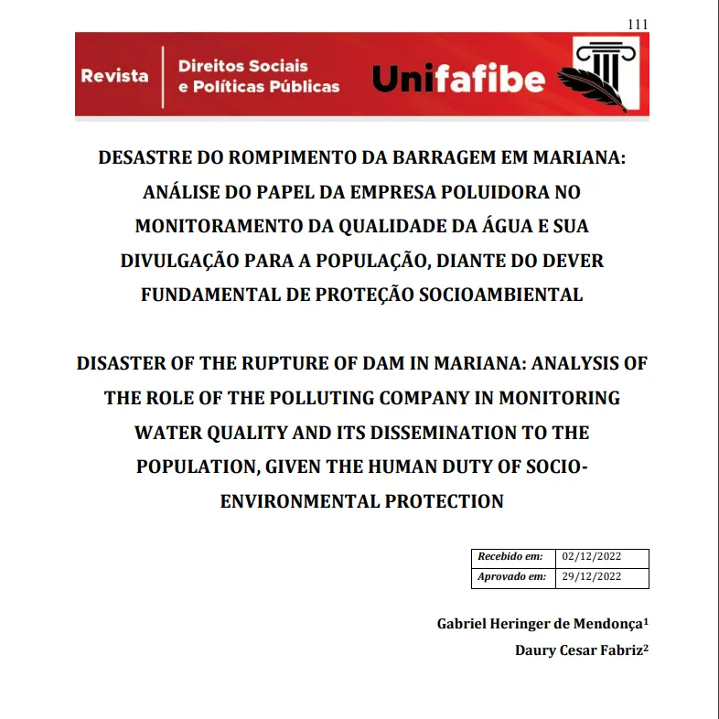 Desastre do rompimento da Barragem em Mariana: análise do papel da empresa poluidora no monitoramento da qualidade da água e sua divulgação para a população diante do dever fundamental de proteção socioambiental.