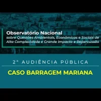 2ª Audiência Pública – Caso Barragem Mariana – 06/10/2021 (Tarde)